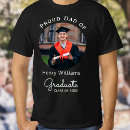 Search for proud parent graduation tshirts Father
