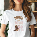 Search for boots tshirts Boots or bows