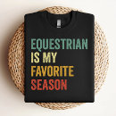Search for equestrian tshirts Equine