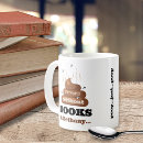Search for funny poop mugs Joke