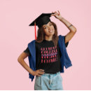 Search for college bound tshirts High school graduation