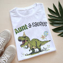 Search for aunt birthday tshirts Dinosaur