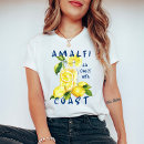 Search for amalfi coast tshirts Italy