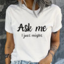Search for i just tshirts Humour