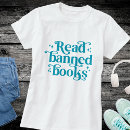 Search for read banned books tshirts Literature