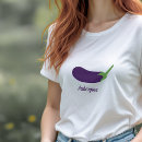 Search for eggplant tshirts Veggie