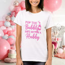 Search for pop the bubbly tshirts Pink