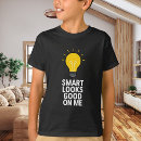 Search for light bulb tshirts Smart