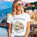 Search for mediterranean tshirts Amalfi coast