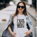 Search for crazy cow tshirts Heifer