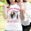 Search for graduation for parents tshirts Mother