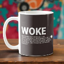 Search for woke mugs Liberal