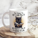 Search for let friends mugs Sarcasm