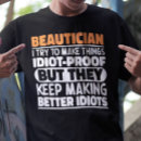 Search for beautician tshirts Beauty