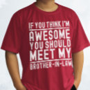 Search for awesome brother tshirts Birthday