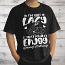 Search for lazy tshirts Dog lover