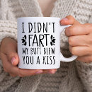 Search for i farted mugs Sarcastic
