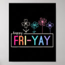 Search for funny friday posters Celebration