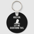 Search for hold key rings Sarcastic