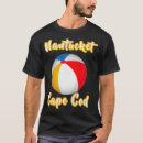 Search for cape cod summer tshirts Beach