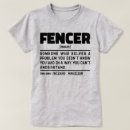Search for funny fencing tshirts Fence installer
