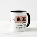 Search for hustle mugs Business