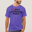 Search for lacrosse dad tshirts Sports