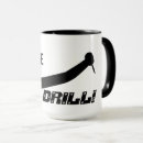 Search for drill mugs Humour