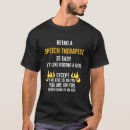 Search for speech therapy tshirts Being
