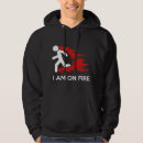 Search for fire hoodies Humour