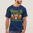 Search for turkey bowling tshirts Gobble gobble