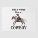 Search for cowboy tissue paper Riding