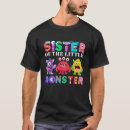 Search for little sister birthday tshirts Monster