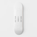 Search for plain white skateboards Create your own white