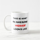 Search for weaver mugs Weaving