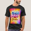 Search for ctrl alt del tshirts Geek
