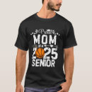 Search for senior basketball tshirts Proud