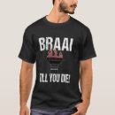 Search for braai tshirts Funny