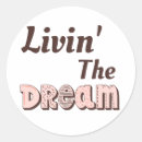 Search for living the dream stickers Success