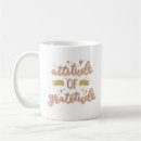 Search for attitude of gratitude mugs Life
