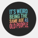 Search for same stickers Its weird being