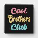 Search for brother plaques Fun