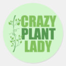 Search for crazy stickers Crazy plant lady