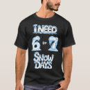 Search for snow day tshirts Trend