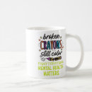 Search for colour therapy mugs Mental illness awareness