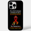 Search for firefighter iphone cases Fireman
