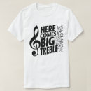 Search for here comes trouble tshirts Treble
