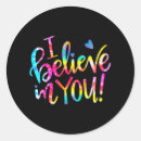 Search for i believe in you stickers Testing