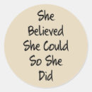 Search for she believed stickers Motivational