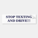 Search for driving and texting bumper stickers Phone